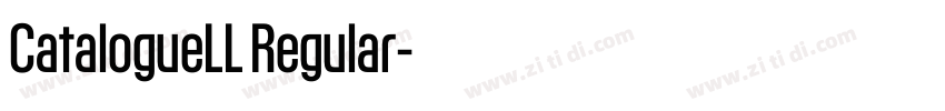 CatalogueLL Regular字体转换 CatalogueLL Regular字体转换